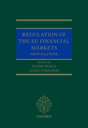 Regulation of the EU Financial Markets - MiFID II and MiFIR