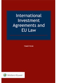 International investment agreements and EU law