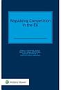 Regulating Competition in the EU