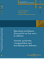 Questions juridiques d’actualité en lien avec la défense/Actuele juridische vraagstukken met betrekking tot defensie