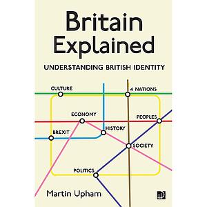 Britain Explained: Understanding British Identity