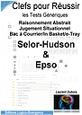 Clefs Selor-Hudson & Epso - Les tests générique - Abstrait/Situationnel/Bac à Courrier