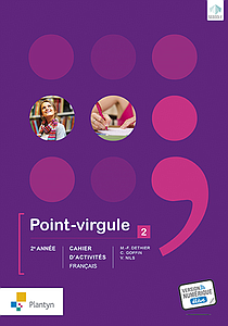 Point-virgule 2 - Cahier d'activités (+ Scoodle) - Nouvelle version (ed. 3 - 2017)