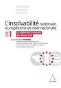L’insolvabilité nationale, européenne et internationale – Tome I Le nouveau règlement européen du 20 mail 2015