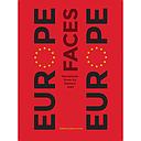 Europe Faces Europe - Narratives from Its Eastern Half