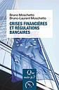 Crises financières et régulations bancaires