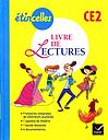 Etincelles CE2 - Livre de lectures - 2014