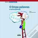 O limpa-palavras e outros poemas 