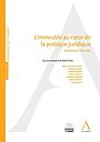 L'immeuble au cœur de la pratique juridique - Questions choisies