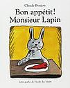 Bon appétit monsieur Lapin