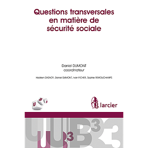 Questions transversales en matière de sécurité sociale