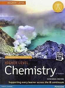 Pearson Baccalaureate Chemistry Higher level 2nd edition print and online edition for the IB Diploma