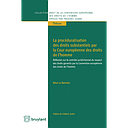 La procéduralisation des droits substantiels par la Cour européenne des droits de l'homme - Rérflexion sur le contrôle juridictionnel du respect des droits garantis par la Convention européenne des droits de l'homme