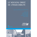 Le nouveau droit de l'insolvabilité