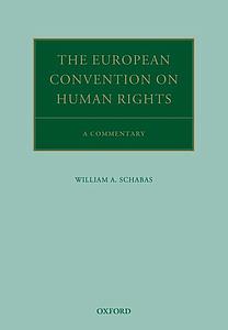 The European Convention on Human Rights - A Commentary