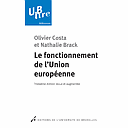 Le fonctionnement de l'Union européenne - 3ème Edition