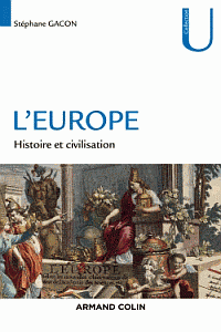 L'Europe - Histoire et civilisation