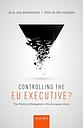 Controlling the EU Executive? The Politics of Delegation in the European Union