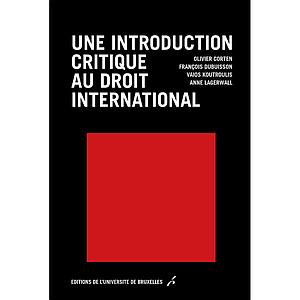 Une introduction critique au droit international 