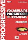 Vocabulaire progressif du français - Niveau intermédiaire - Corrigés - 3ème Edition