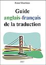 Guide anglais-français de la traduction - Edition 2017