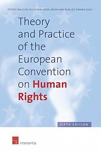 Theory and Practice of the European Convention on Human Rights - 5th edition