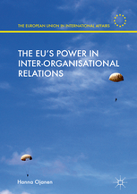 The EU's Power in Inter-Organisational Relations