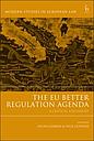 The EU Better Regulation Agenda - A Critical Assessment 