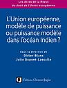 L'union européenne, modèle de puissance ou puissance modèle dans l'océan Indien?