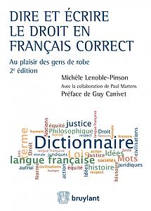 Dire et écrire le droit en français correct - 2ème Edition