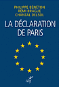 La déclaration de Paris - Une Europe en laquelle nous pouvons croire - Bilingue FR/EN