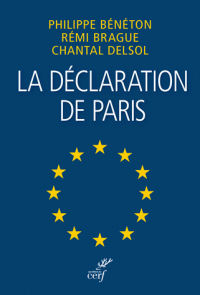 La déclaration de Paris - Une Europe en laquelle nous pouvons croire - Bilingue FR/EN