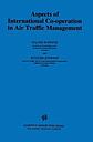 Aspects of International Co-operation in Air Traffic Management