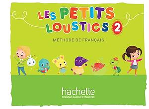 Les petits Loustics 2 - Livre de l'élève