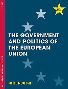 The Government and Politics of the European Union - 8th Edition