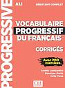 Vocabulaire progressif du français - Niveau débutant complet - Corrigés 