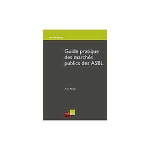 Guide pratique des marchés publics des ASBL