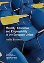 Mobility, Education and Employability in the European Union - Inside Erasmus