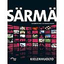 Särmä - Kielenhuolto - Suomen kieli ja kirjallisuus