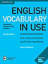 English Vocabulary in Use Pre-intermediate and Intermediate - Book with Answers and Enhanced eBook - Vocabulary Reference and Practice
