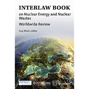 Interlaw Book on Nuclear Energy and Nuclear Wastes - Worldwide Revieuw