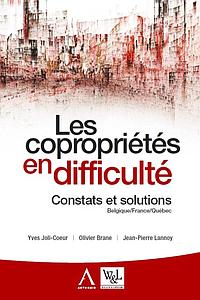 Les copropriétés en difficulté - Constats et solutions - France/Québec/Belgique -2e édition 