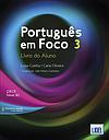 Português em Foco 3 - Livro do Aluno - B2
