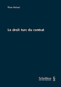 Le droit turc du contrat (PrintPlu§)