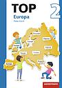 Topographische Arbeitshefte, Ausgabe 2016, Bd.2, TOP Europa 