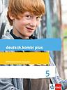 Deutsch.kombi Plus 5  Schulbuch