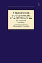 A Framework for European Competition Law