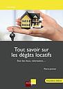 Tout savoir sur les dégats locatifs - Etat des lieux, valorisation