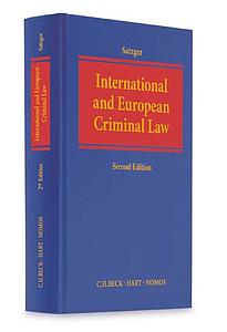 International and European Criminal Law - 2nd edition