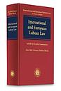 International and European Labour Law - A Commentary